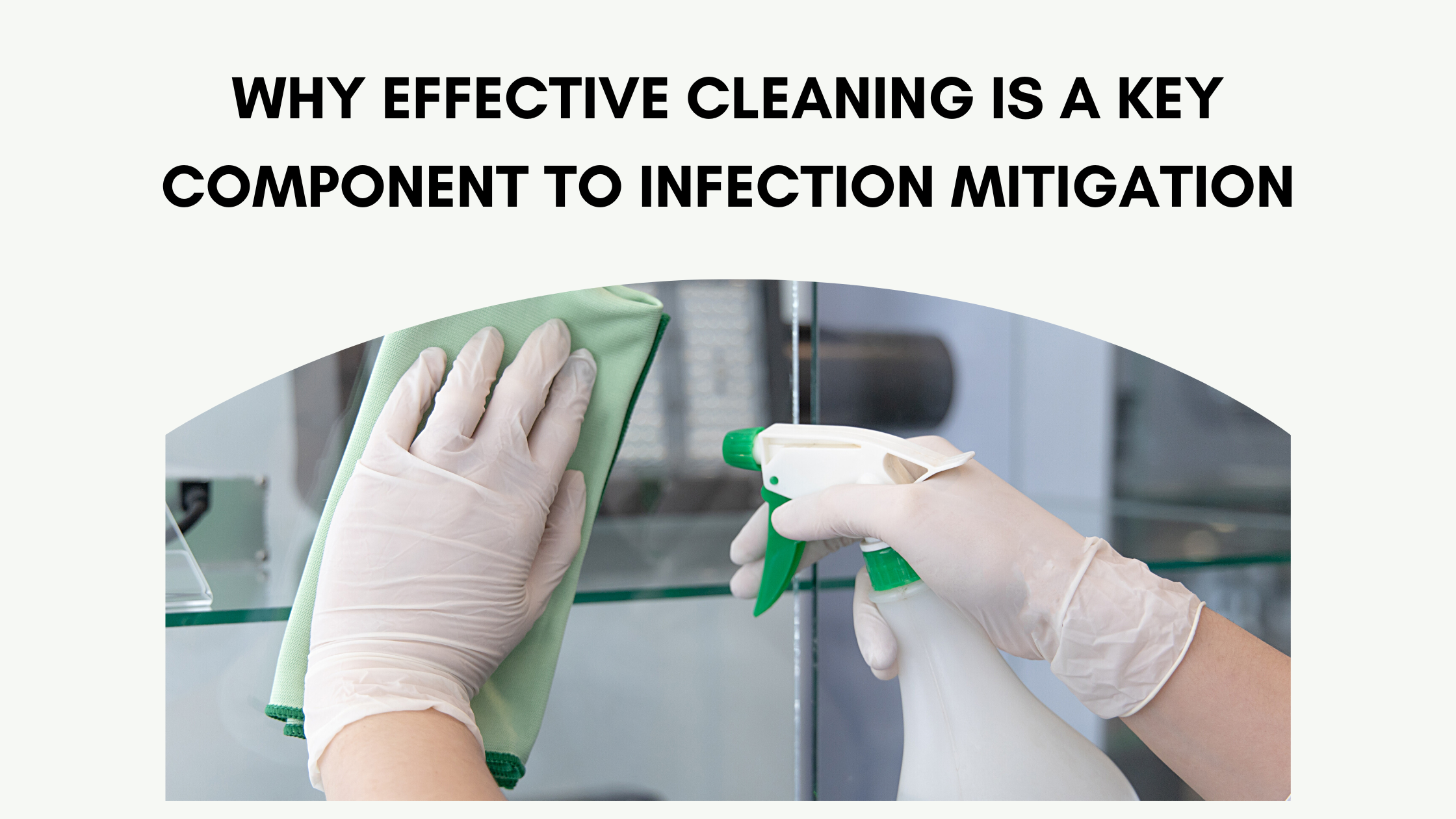Janitorial Cleaning for Infection Prevention