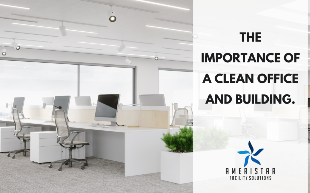 The Importance of a Clean Office Environment