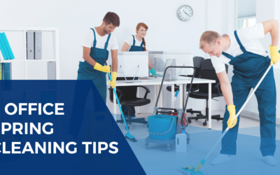 3 Commercial Spring Cleaning Tips You Should Know