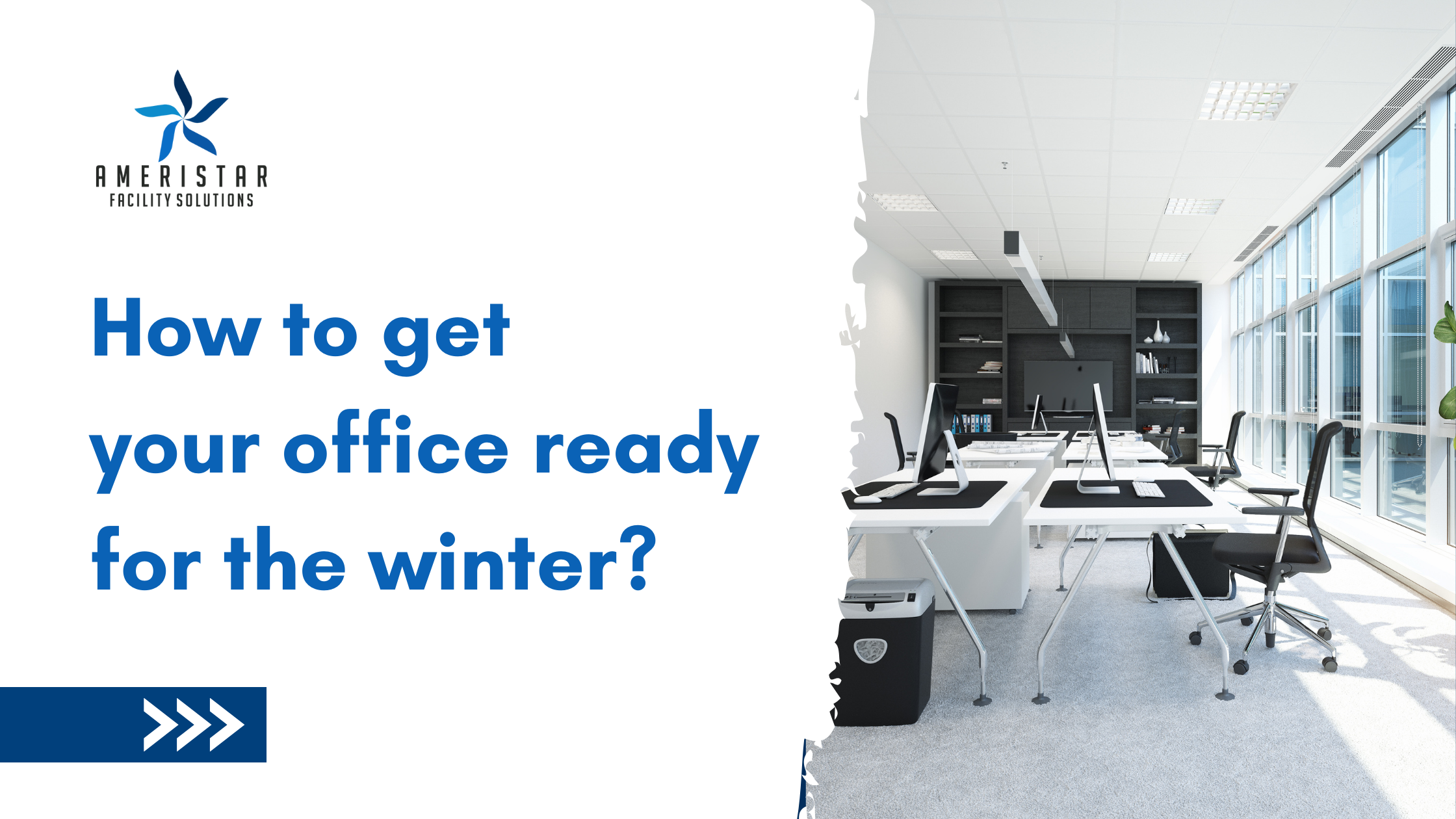 Winter Preparedness for Your Office