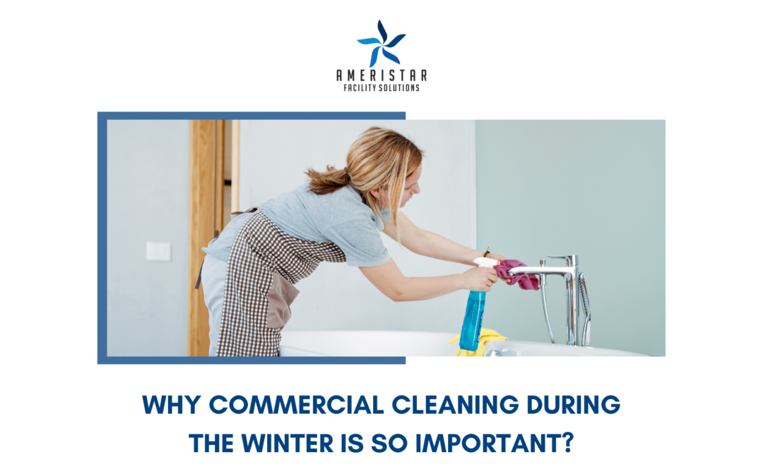 Why Janitorial Office Cleaning Is Essential for the Winter