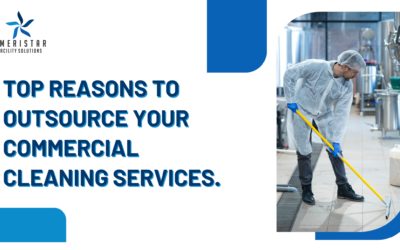 Top Reasons to Outsource Your Commercial Cleaning Services
