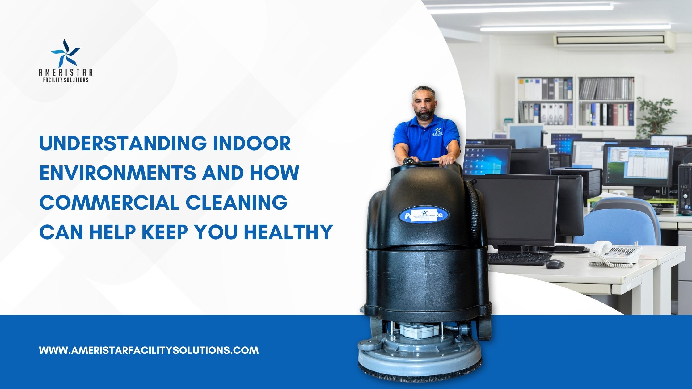 How Commercial Cleaning Improves Indoor Air Quality and Keeps Employees Healthier